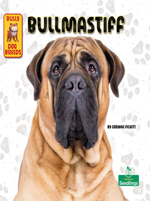 cover image of Bullmastiff